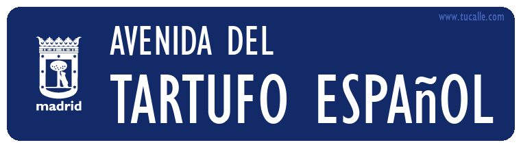cartel_de_avenida-del-Tartufo español_en_madrid